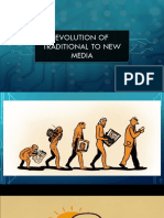 Evolution of Traditional To New Media