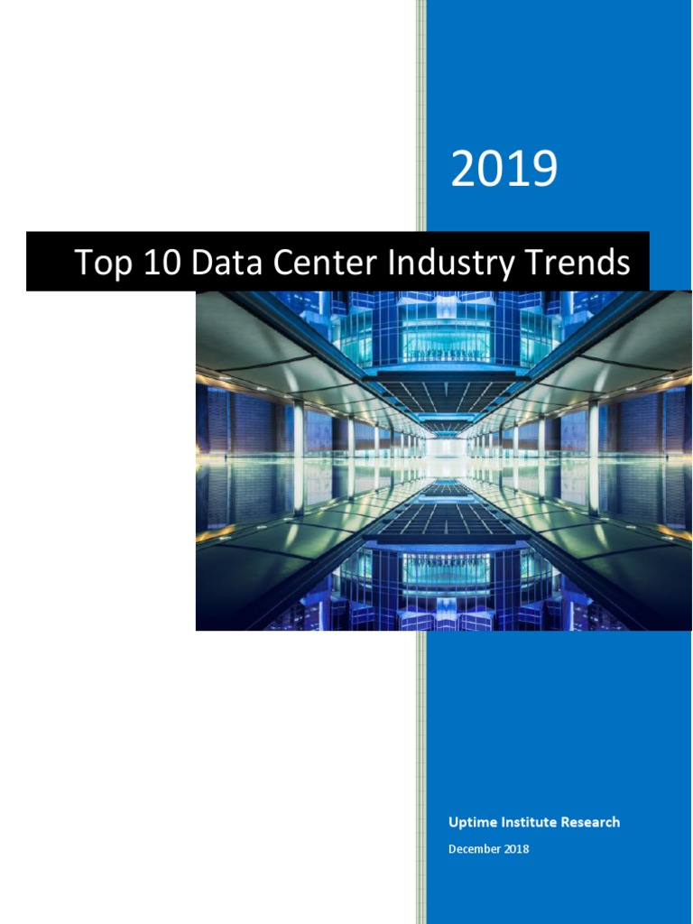 Top 10 Data Center Industry Trends For 2019 PDF | PDF | Data Center ...