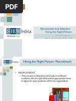 Recruitment and Selection: Hiring The Right Person