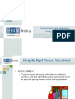 Recruitment and Selection: Hiring The Right Person