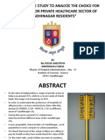 A Comparative Study To Analyze The Choice For Utilize Public or Private Healthcare Sector of Gandhinagar Residents"