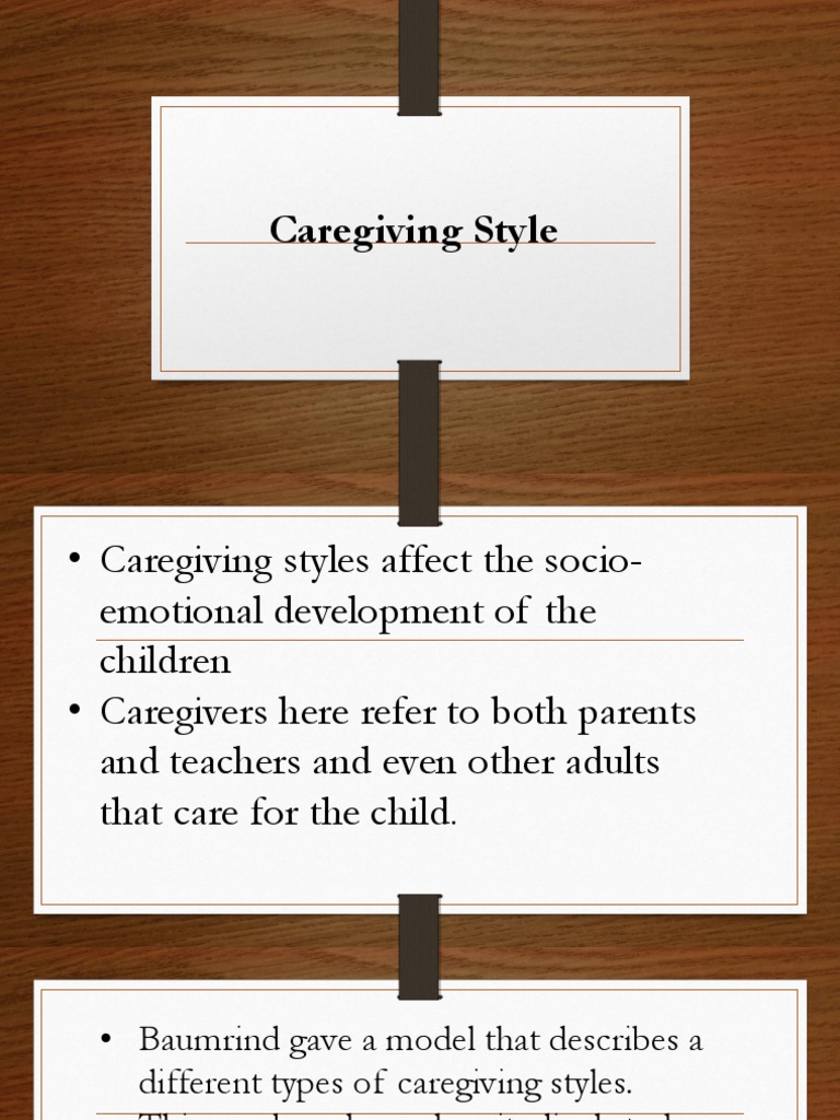 Impact of Caregiving Styles on Children | PDF | Attachment Theory ...