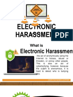 Electronic Harassment: by Group 6