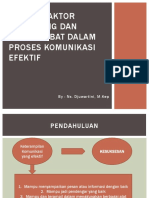 Faktor-Faktor Penunjang Dan Penghambat Dalam Proses Komunikasi Efektif