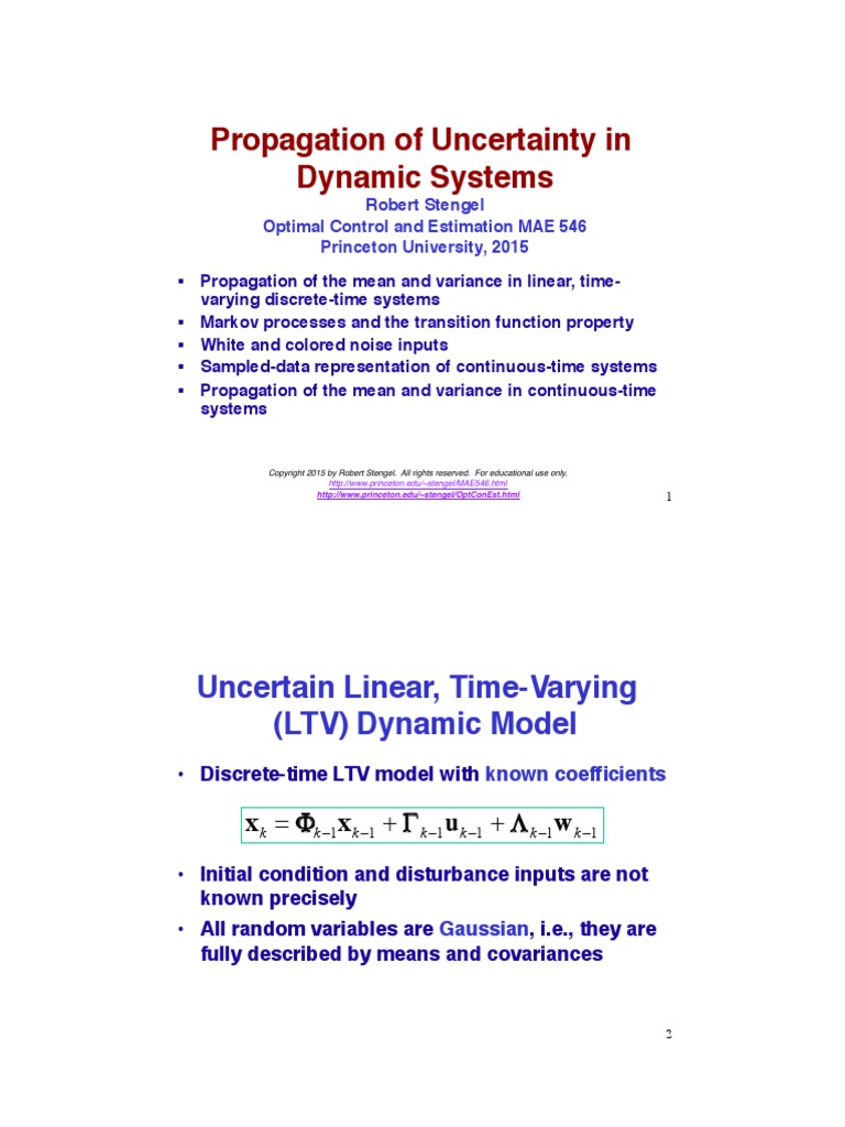 Propagation of Uncertainty in Dynamic Systems Uncertain Linear, Time