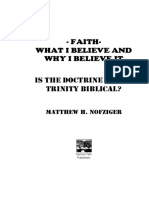 Faith-What I Believe and Why I Believe It Is The Doctrine of The Trinity Biblical?