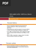 Prevabricated Vertical Drain (PVD)