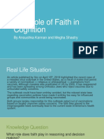 The Role of Faith in Cognition: by Anoushka Kannan and Megha Shastry