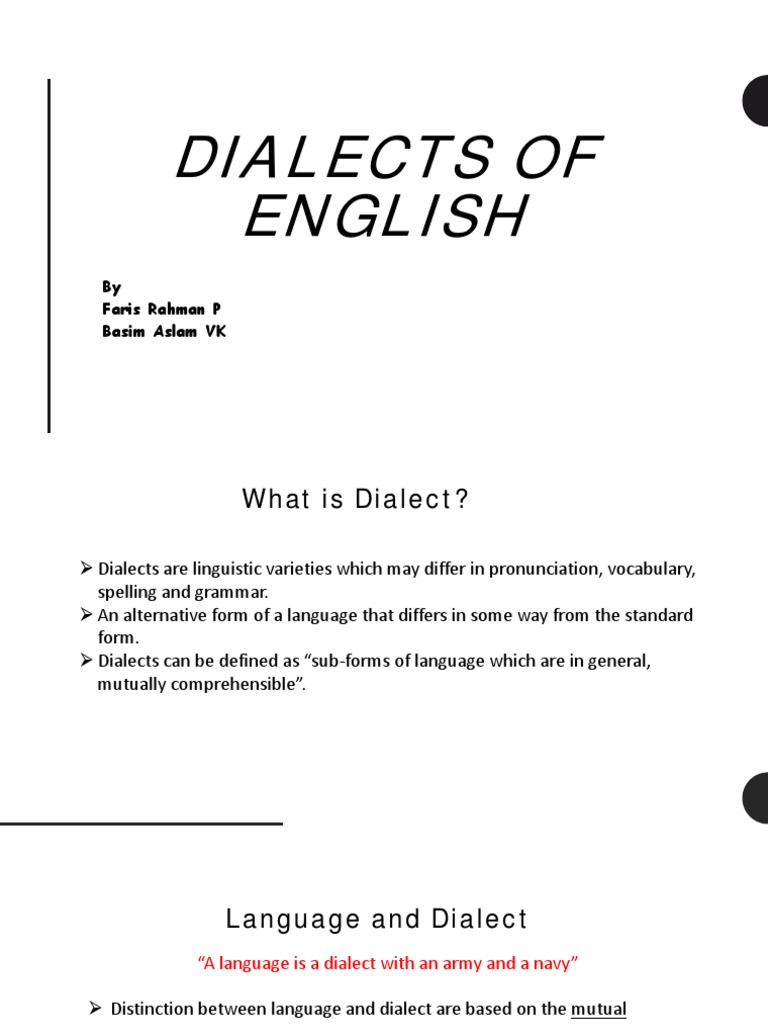 Presentation On Dialects of English | PDF | Dialect | Accent ...
