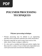 Polymer Processing Techniques