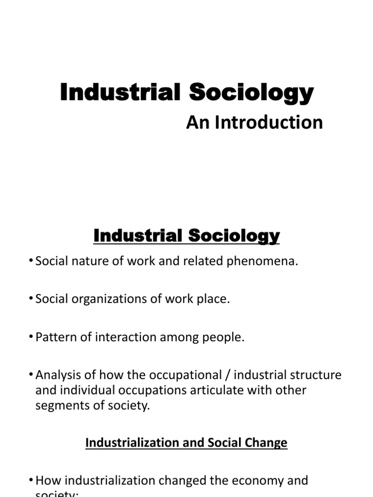 Industrial Sociology Lecture 1 PDF
