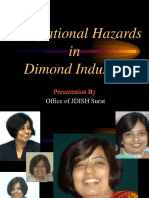 Occupational Hazards in Dimond Industry: Office of JDISH Surat