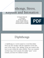 Diphthongs, Stress, Rhythm and Intonation
