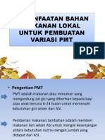 Pemanfaatan Bahan Makanan Lokal Untuk Pembuatan Variasi PMT