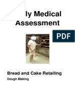 Early Medical Assessment: Bread and Cake Retailing