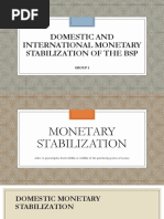 Domestic and International Monetary Stabilization of The BSP - GRP1