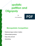 Monopolistic Competition and Oligopoly: By: Dr. Ali Fallahchay