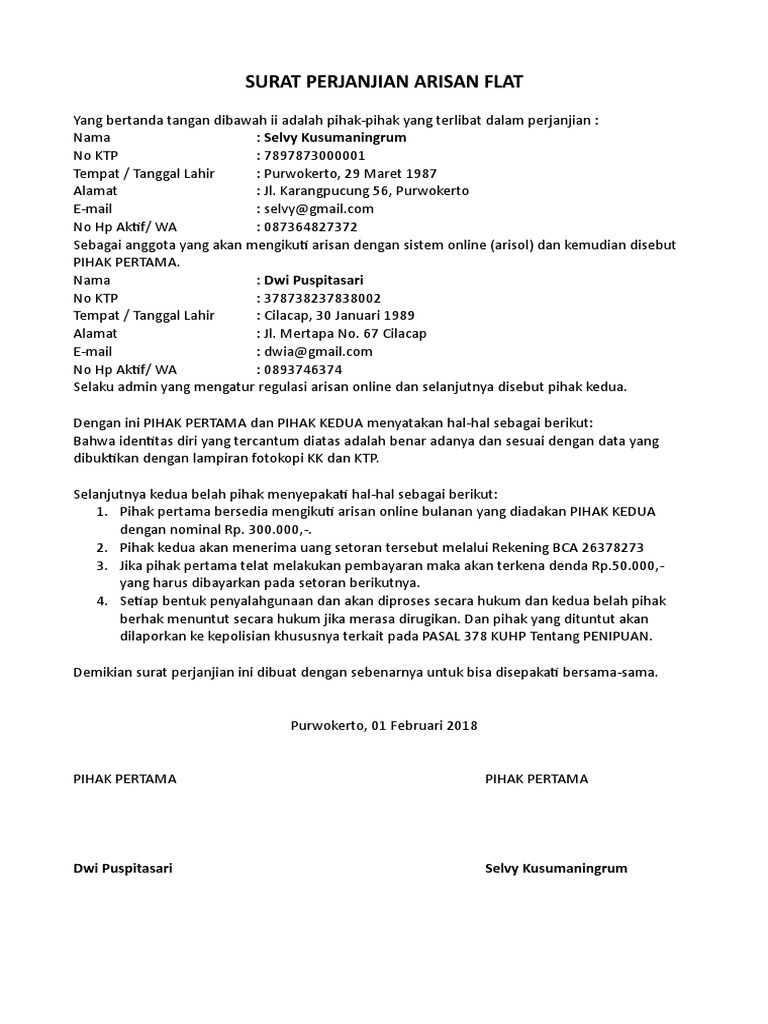 Surat Perjanjian Arisan Flat Online A4 Oleh karena itu setiap hal yang dirasa bisa menjadi bahaya atau merugikan lebih baik menggunakan perjanjian sebagai landasarnya.