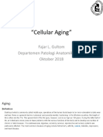 "Cellular Aging": Fajar L. Gultom Departemen Patologi Anatomik FK UKI Oktober 2018