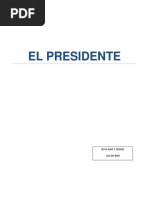 El Presidente Summary