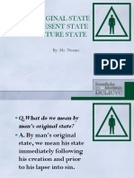 1-Man'S Original State 2-Man'S Present State 3-Man'S Future State