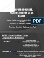 Opep Petrodólares Multiplicación de La Deuda Castillejo