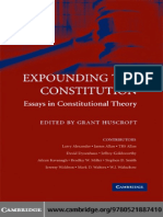 Grant Huscroft - Expounding The Constitution - Essays in Constitutional Theory (2008)