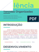 Violência Organizada.