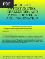 Opportunities, Challenges, and Power of Media and Information