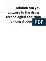 What Solution Can You Propose To The Rising Technological Addiction Among Students?