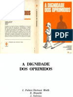 A Dignidade Dos Oprimidos