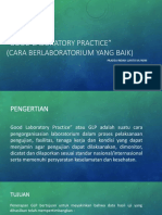 "Good Laboratory Practice" (Cara Berlaboratorium Yang Baik) : Pradea Indah Lukito M.Farm