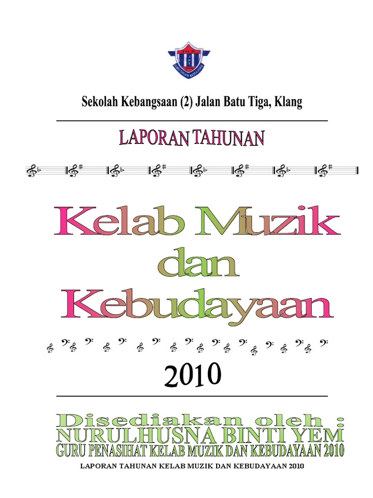Laporan Kelab Muzik Dan Kebudayaan