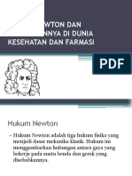 Hukum Newton Dan Penerapannya Di Dunia Kesehatan Dan Farmasi