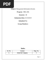 Subject: Management Information System Program: MBA (IB) Semester: III Submission Date: 01/10/2019 Submitted To: Group Members