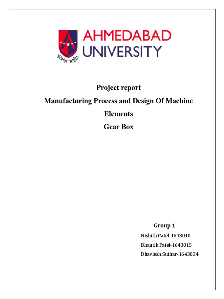Project Report Manufacturing Process and Design of Machine Elements