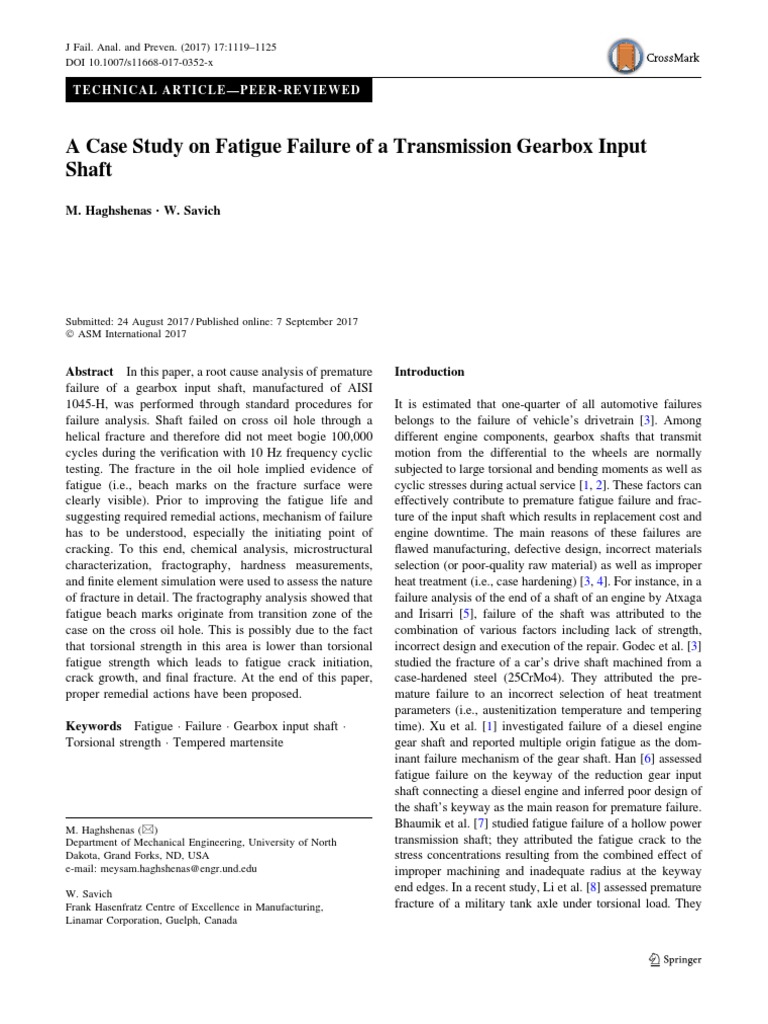 A Case Study On Fatigue Failure of A Transmission Gearbox Input Shaft