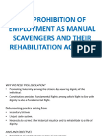 The Prohibition of Employment As Manual Scavengers and Their Rehabilitation Act, 2013