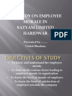 " A Study On Employee Morale in Satyam Limited Haridwar: Presented by .. Vishal Bhadana