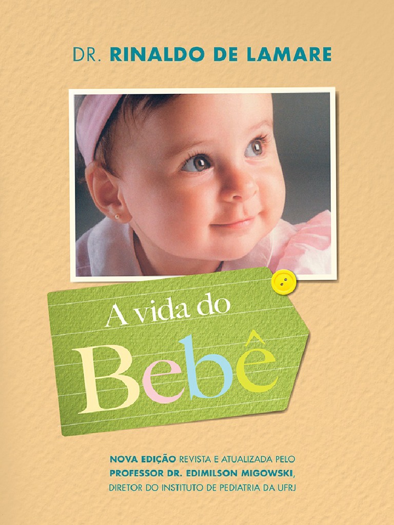 A Vida Do Bebe Nova Edicao Re De Lamare Rinaldo Pdf Pdf Leite Amamentacao