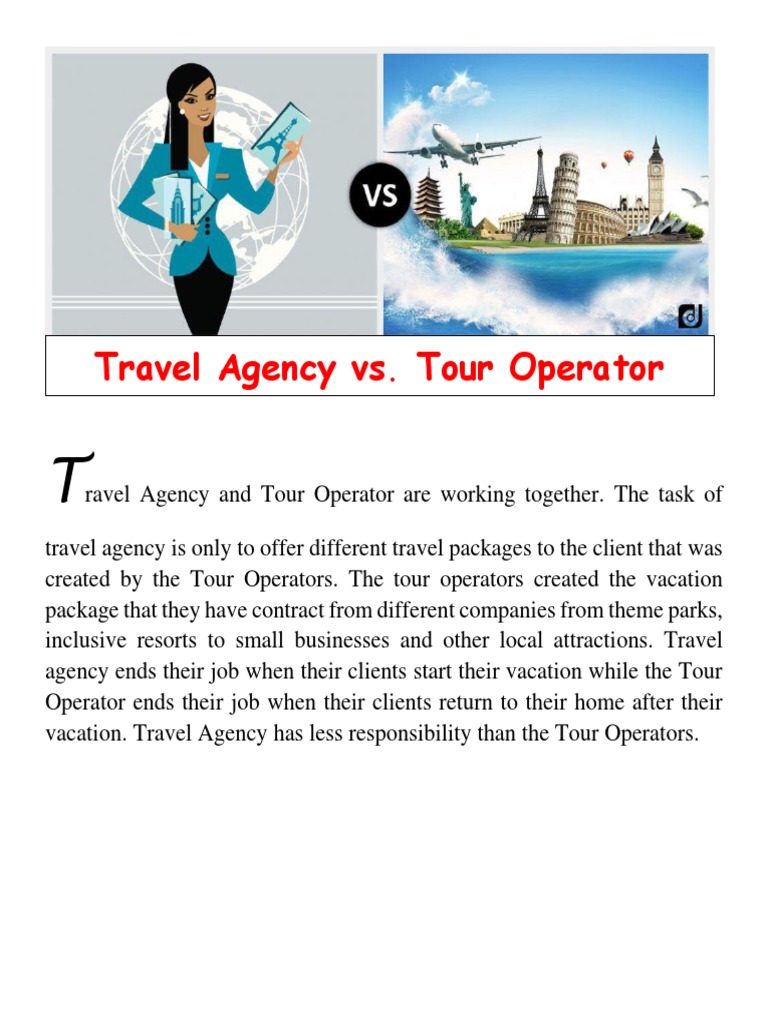 Travel Agency vs. Tour Operator | PDF | Travel Agency | Services ...
