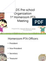 BCLDS Pre-School Organization 1 Homeroom PTA Meeting: Prepared By: Kezziah Marie A. Cosep