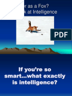 Clever As A Fox? A Look at Intelligence