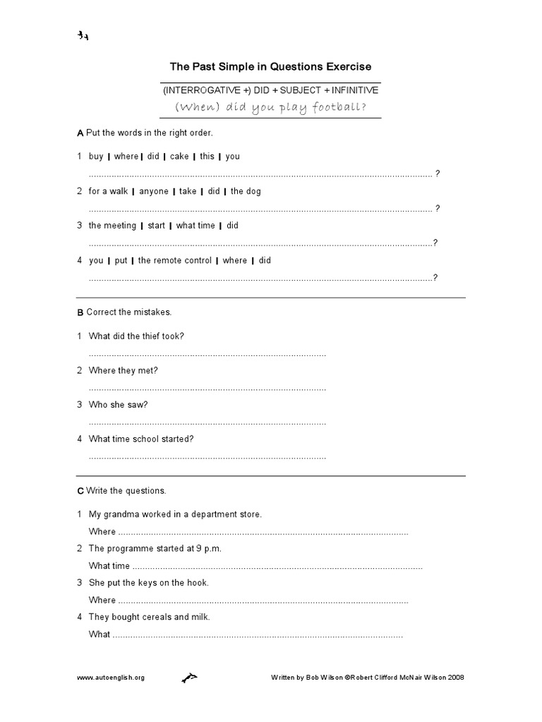 (When) Did You Play Football?: The Past Simple in Questions Exercise | PDF