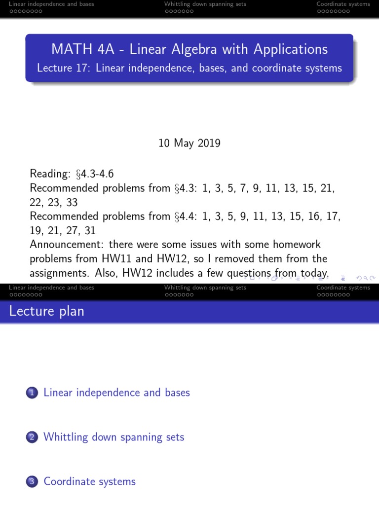 MATH 4A Linear Algebra With Applications Lecture 17 Linear