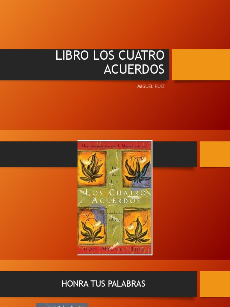 Libro Los Cuatro Acuerdos: Miguel Ruiz