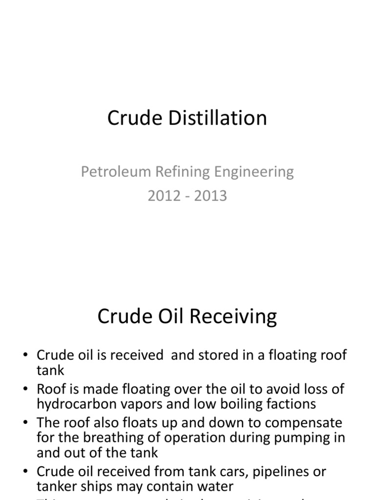 Crude Distillation Petroleum Refining Engineering 2012 2013 Pdf