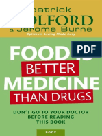 Food Better Medicine Than Drogs
