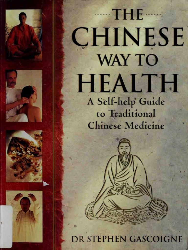 Gascoigne, Stephen - The Chinese Way To Health. A Self-Help Guide To ...