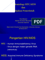 EPID HIV AIDS DAN KEBIJ PMTH - FIKUI 23 Februari 2011.ppt
